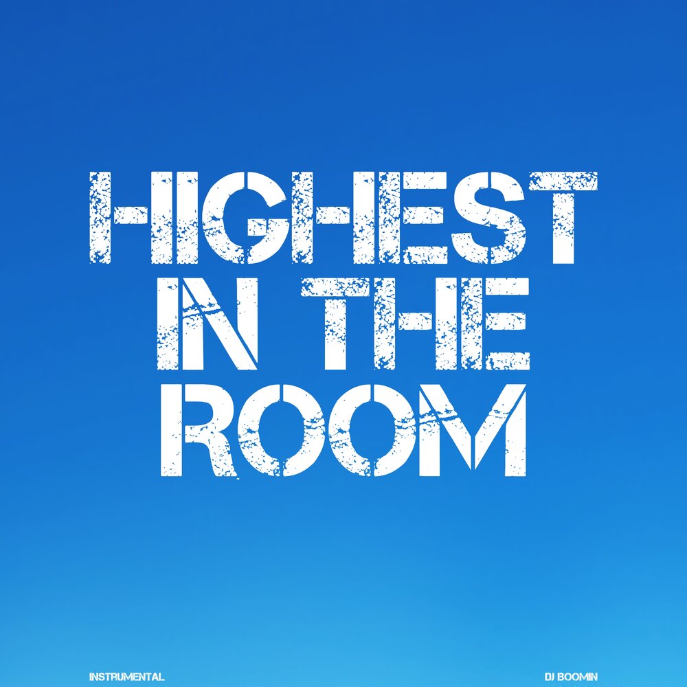 Highest in the room текст. Travis Scott Highest in the Room. Highest in the Room.