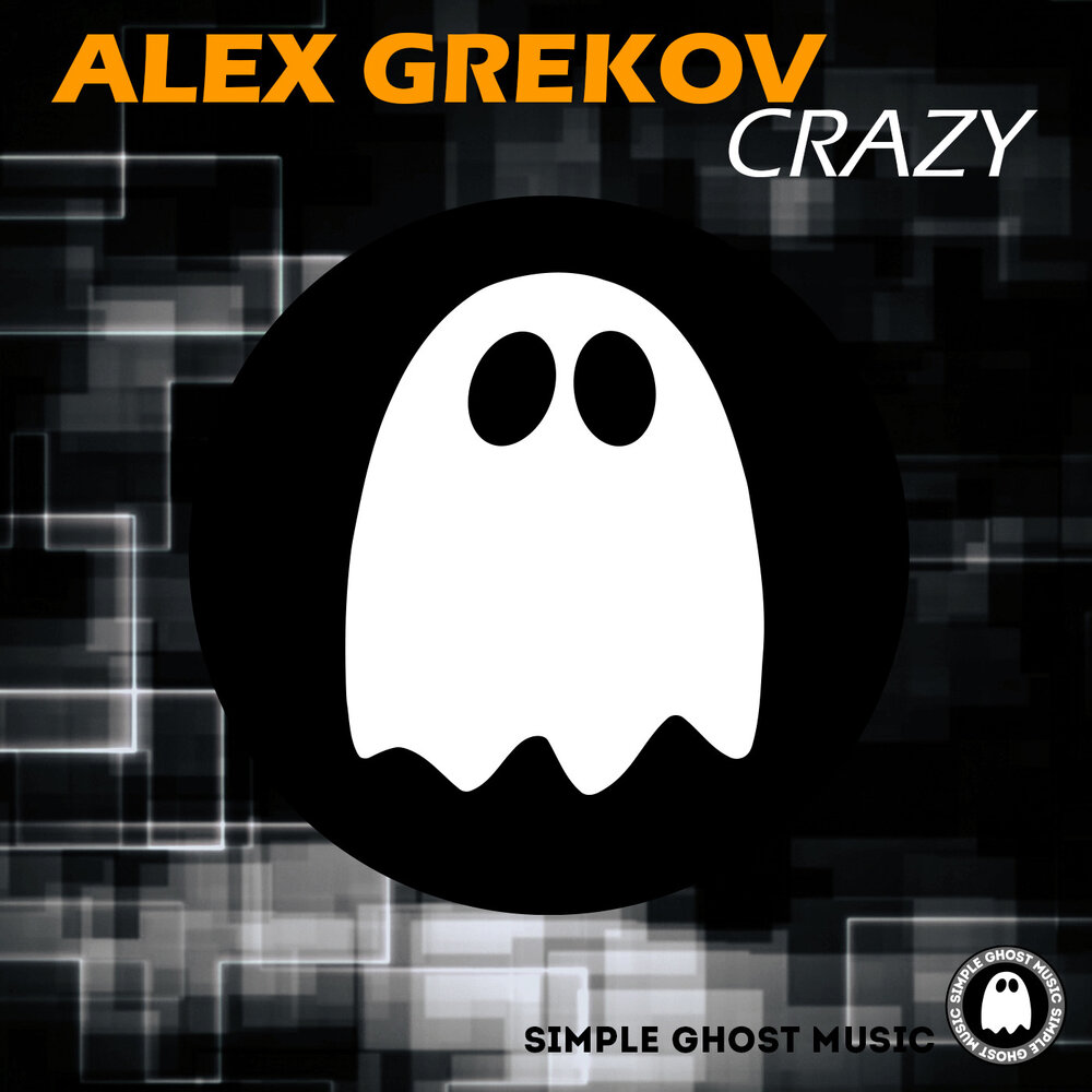 Crazy alex. Simple Ghost. Ghost музыка слушать. Ghost Music distribution.