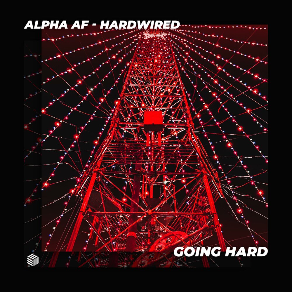 Hardwired Alpha AF слушать онлайн на Яндекс Музыке.