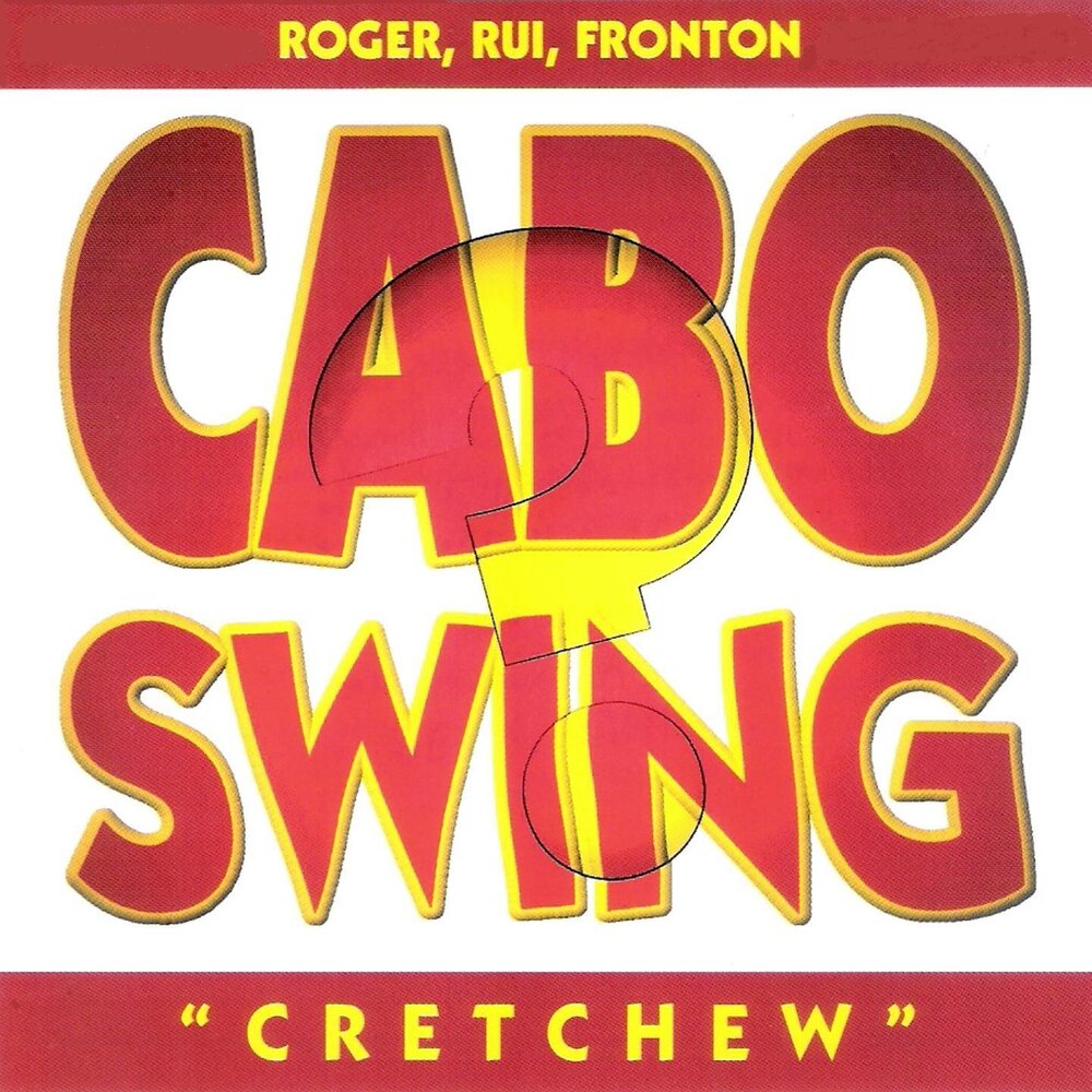 Roger Tavares Moreira - Cabo Swing (Cretchew).zip   M1000x1000