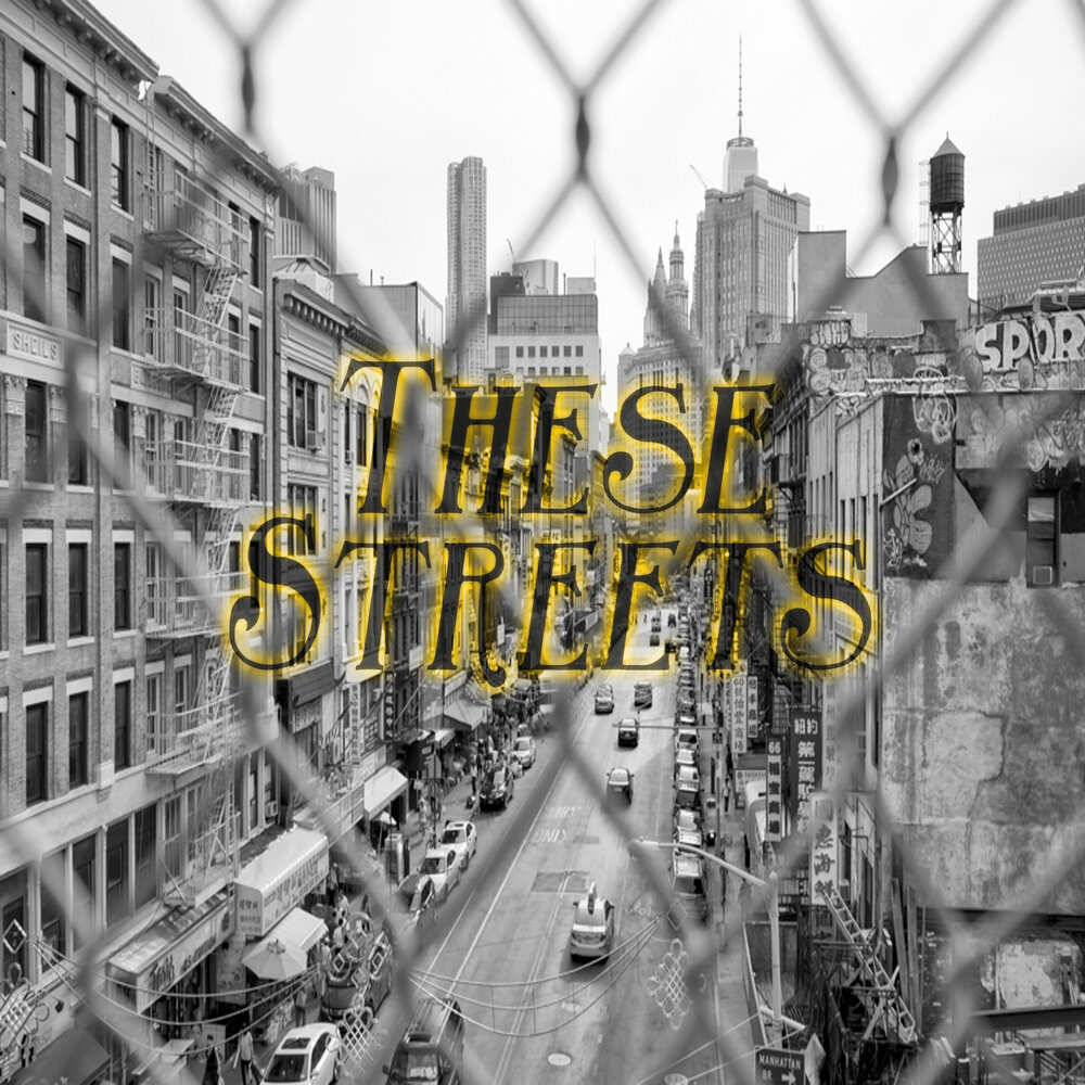 These streets