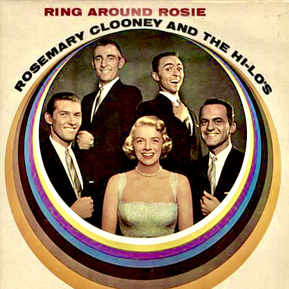 Rosemary Clooney. Ring around the Rosie. Пластинка Ring around the Rosie. "Rosemary Clooney" && ( исполнитель | группа | музыка | Music | Band | artist ) && (фото | photo).