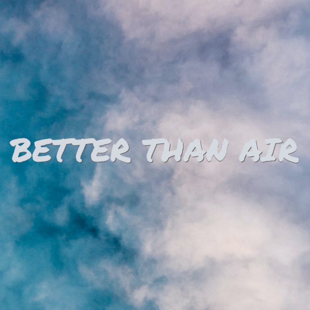 More than air