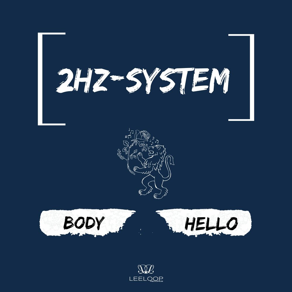 Hello system