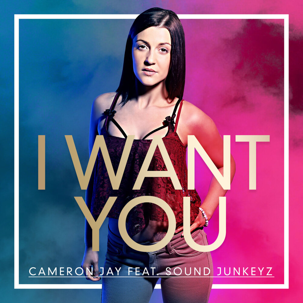 Cameron Jay альбом I Want You слушать онлайн бесплатно на Яндекс Музыке в х...