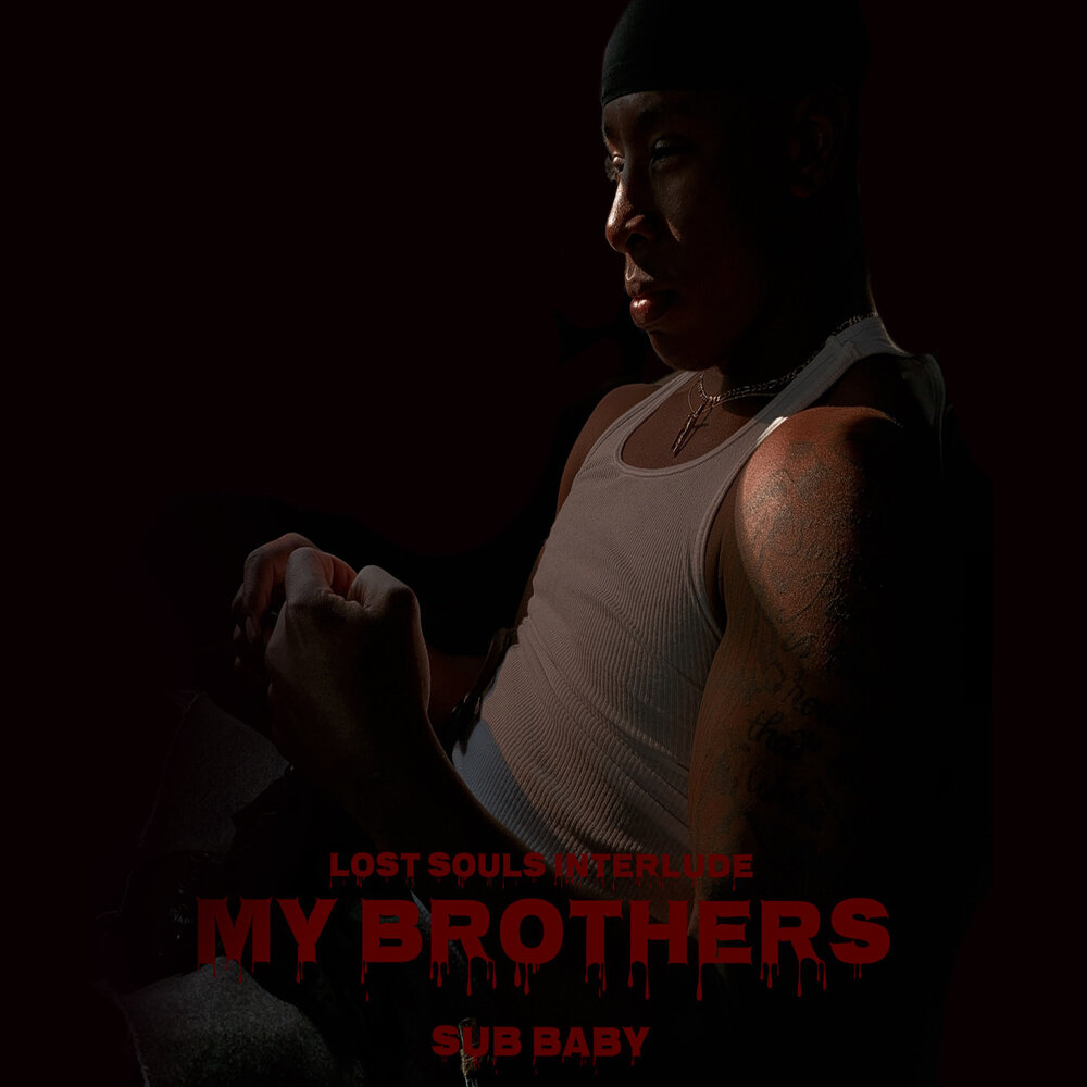 My lost brothers