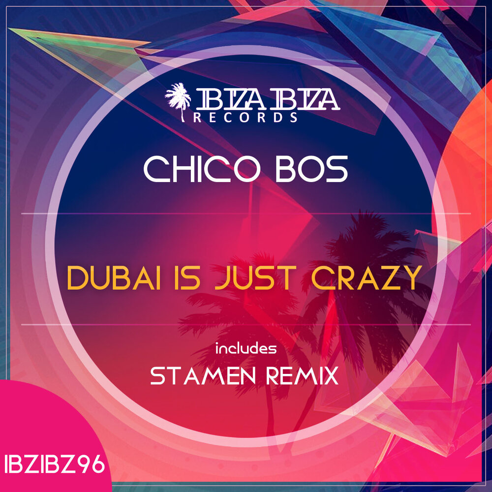 Музыка dubai remix. Dubai Remix. Just Crazy.