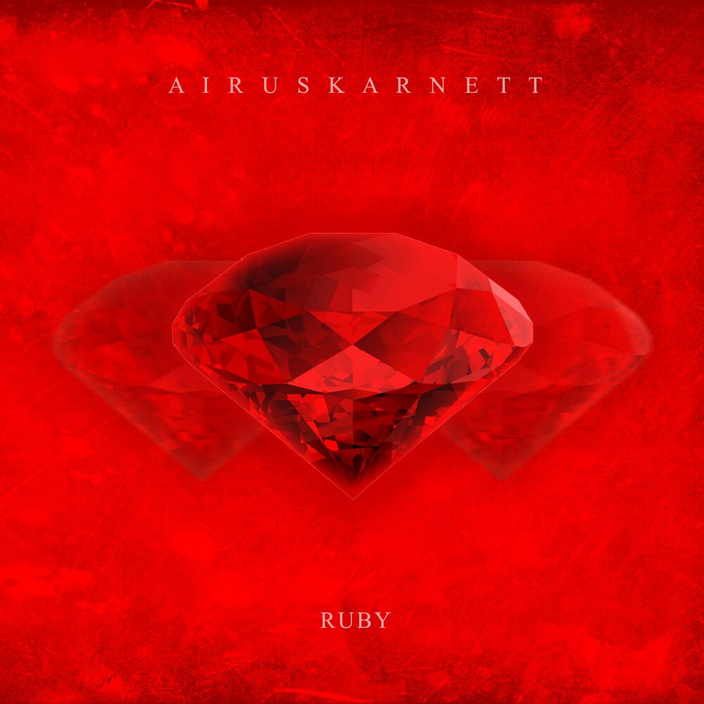 Песня рубин. Airuskarnett. Album Ruby. Рубин оригинал эмблема. Ruby DJ Kanza.