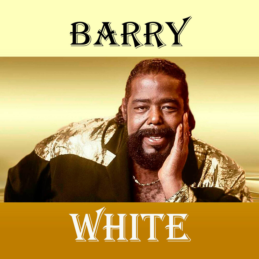 Песню бари вайт. Барри Уайт. Самый известный трек Барри Уайт. Барри Уайт WWE. Барри Вайт Шуфутинский.