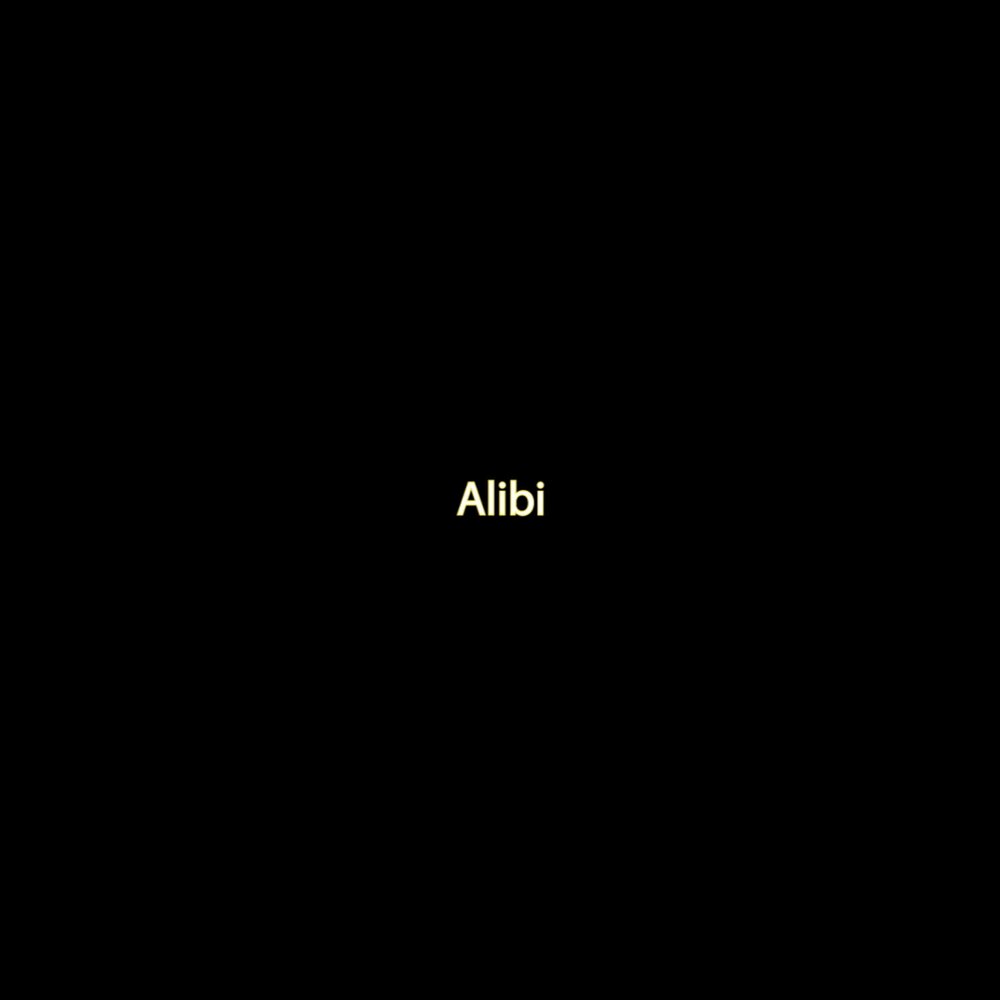 Alibi песня