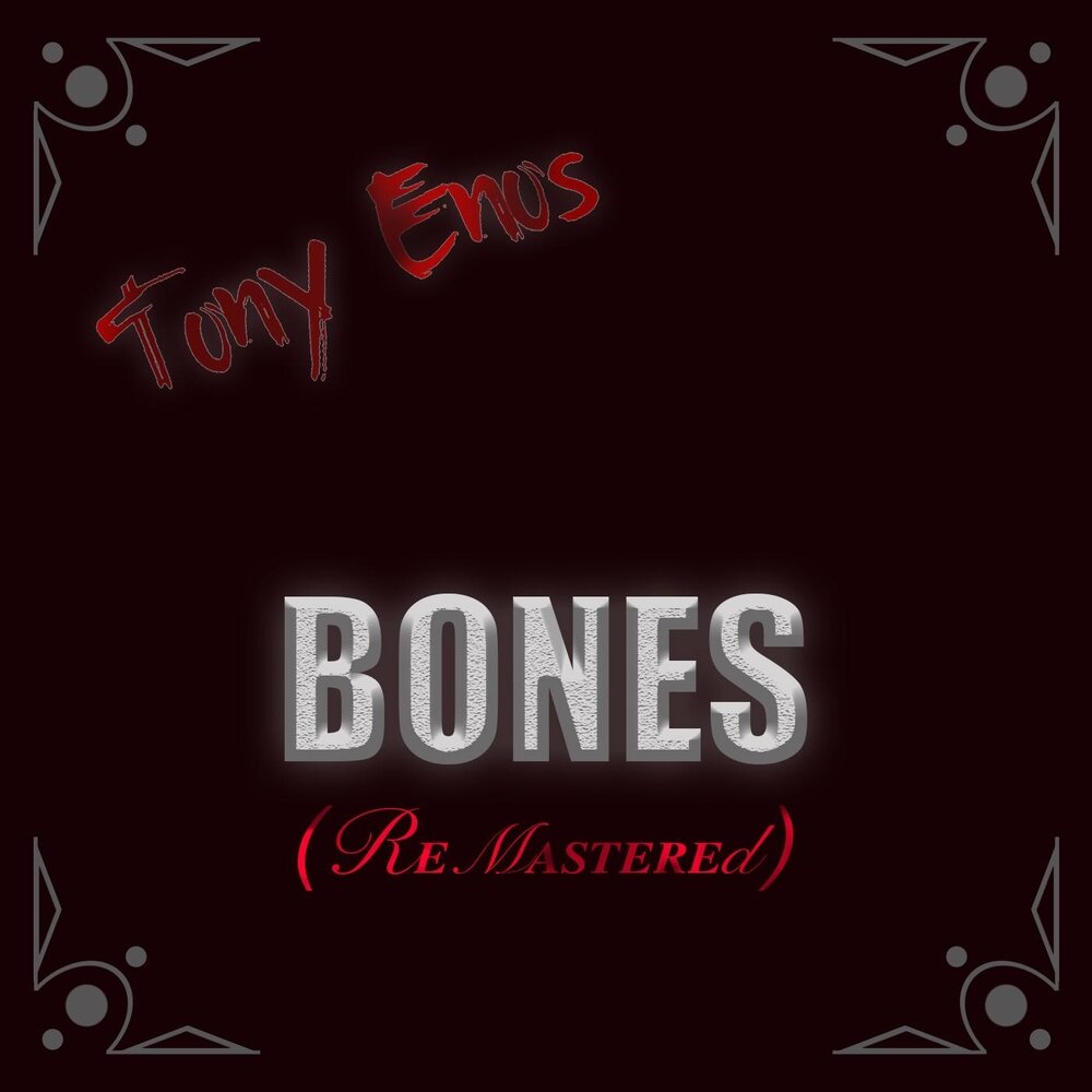 Тони кость. Bones слово. Bones альбомы. Bones text. Tony Bony игра.