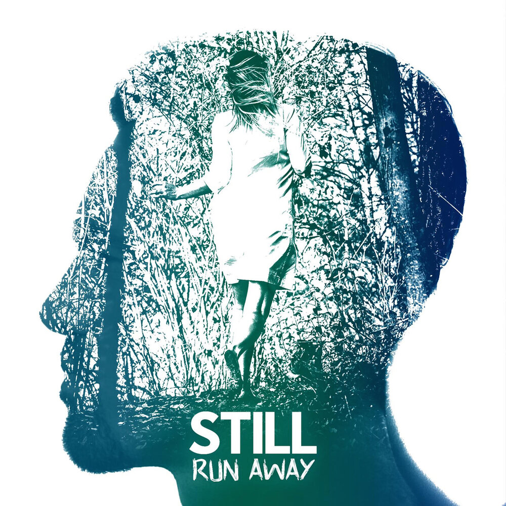 Run away Run away песня. Still певец. Still слушать.