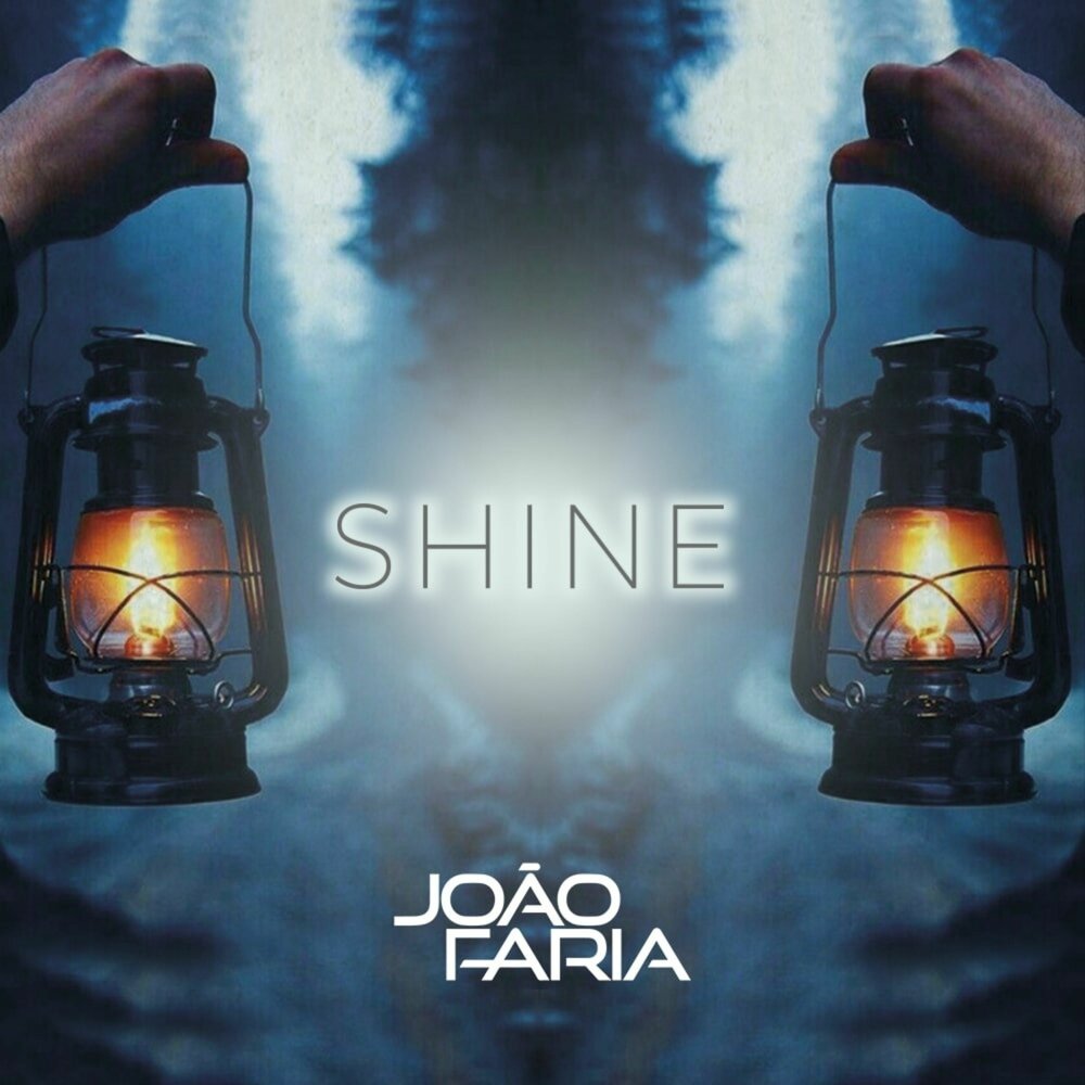 Shine est. João Faria - got me like that.