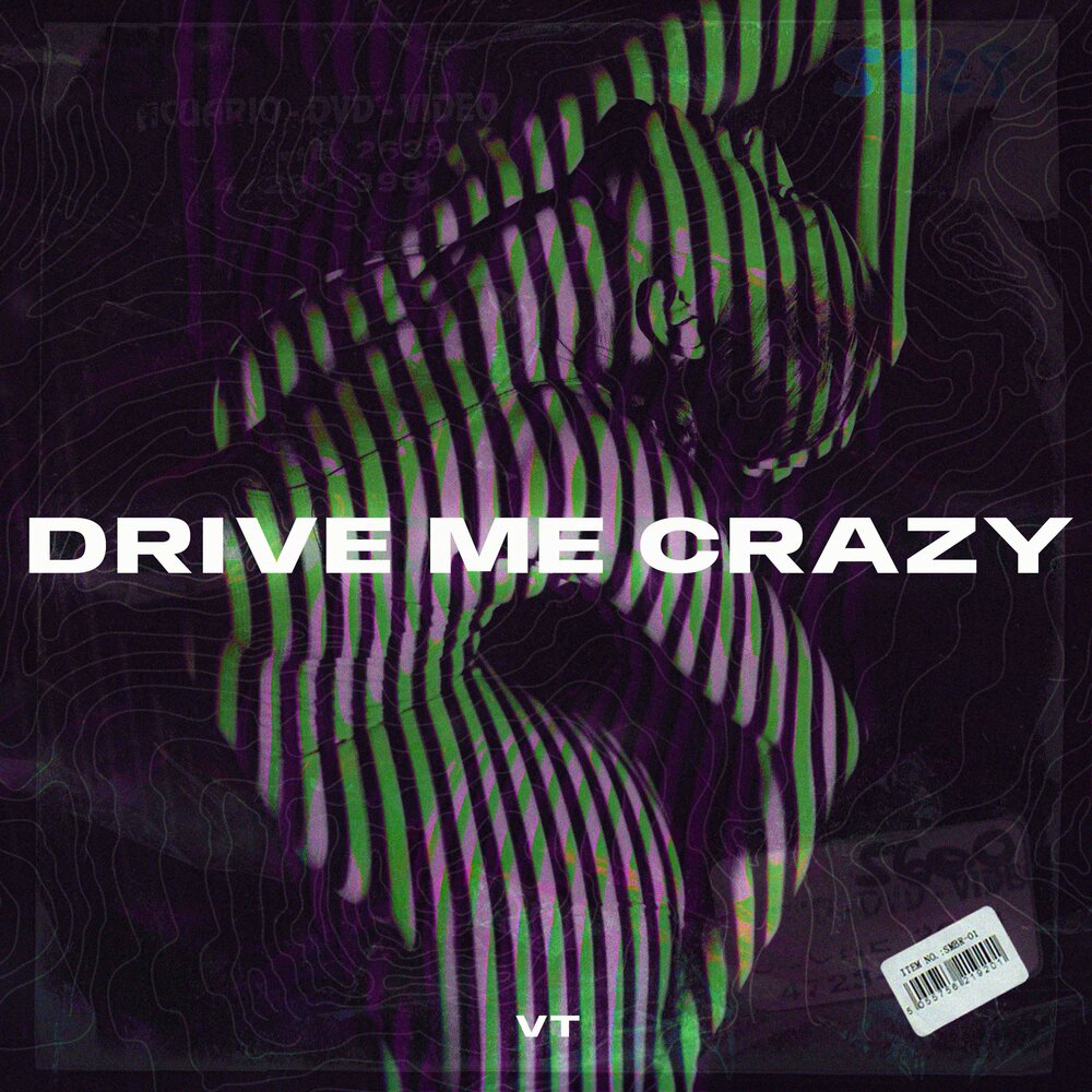 U drive me crazy