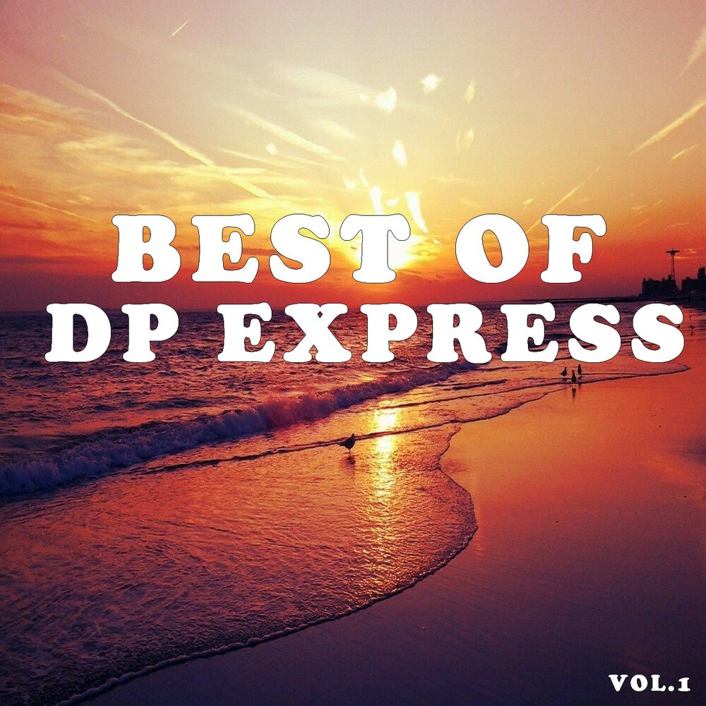 Vol exp. Dp Express. Best Express.