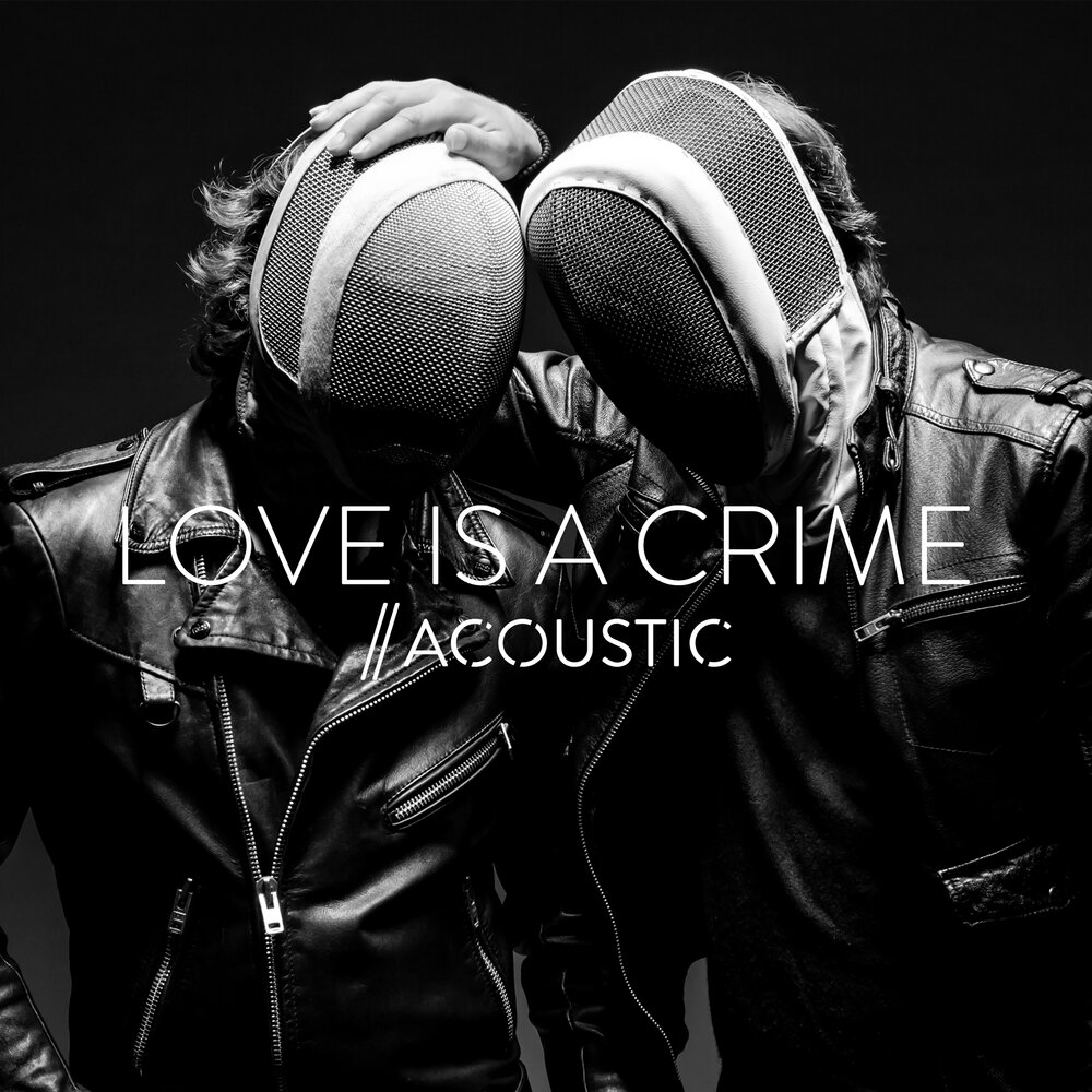 Слушать преступление. BLACKBOOK группа. BLACKBOOK - Love is a Crime. Crime певец. BLACKBOOK - Love is a Crime (Acoustic).