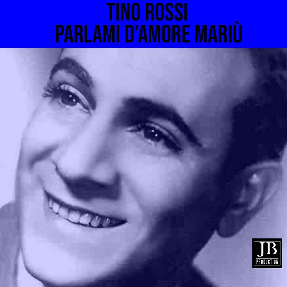 Amore mariu. Тино Росси. Parlami d'Amore Mariu Domingo. Tino Rossi одежда. Tino Rossi футболки.