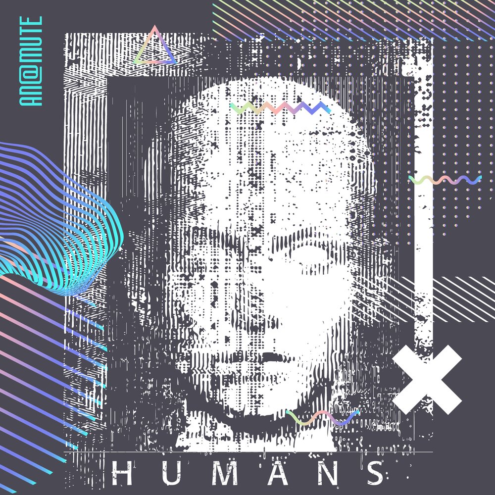 Humans альбом. Mute Human. Humans: an a-z.