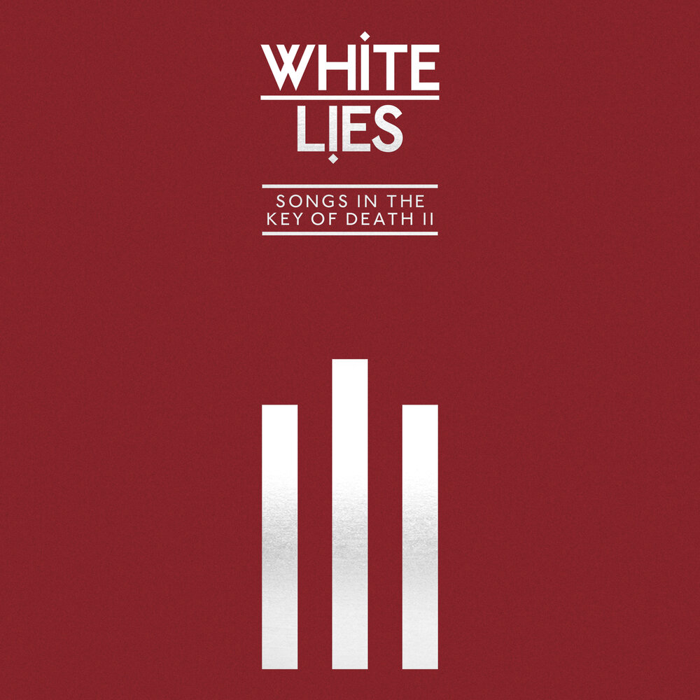 Lie songs. White Lies логотип. Песня White Lies. White Lies Farewell to the Fairground. White Lies believe it.