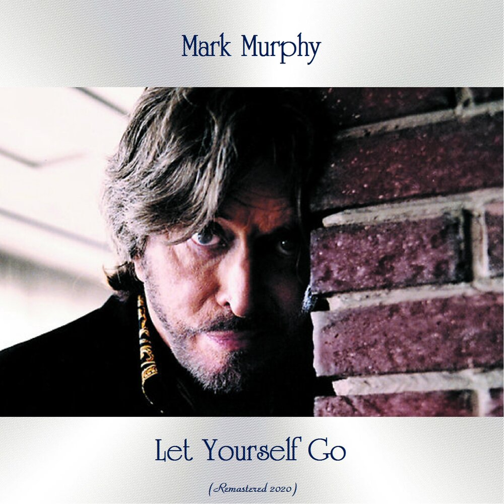 Mark remastered. Mark Murphy ბანდ. Mark Murphy _ Vocal Jazz (the very best of).
