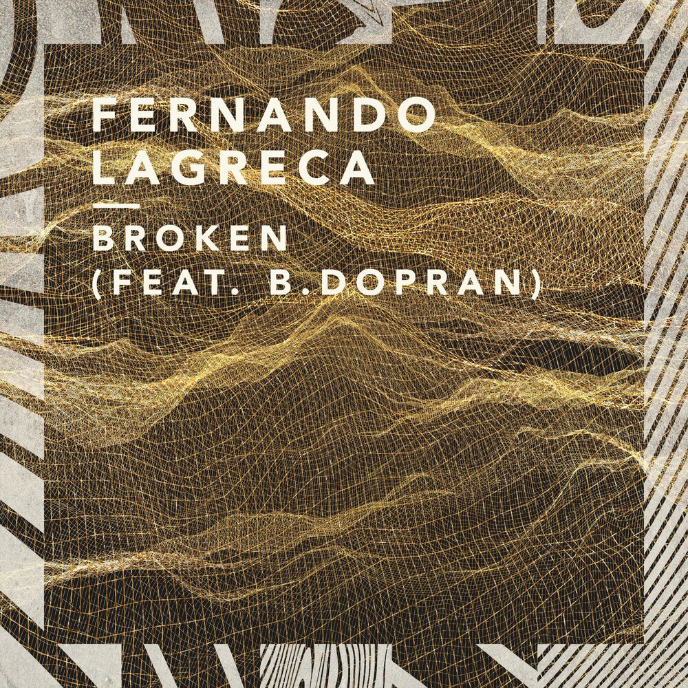 Listen broken. Dopran. Humanity Fernando Lagreca Remix Brunetto feat. Bearoid текст. Fernando Lagreca - undecided.