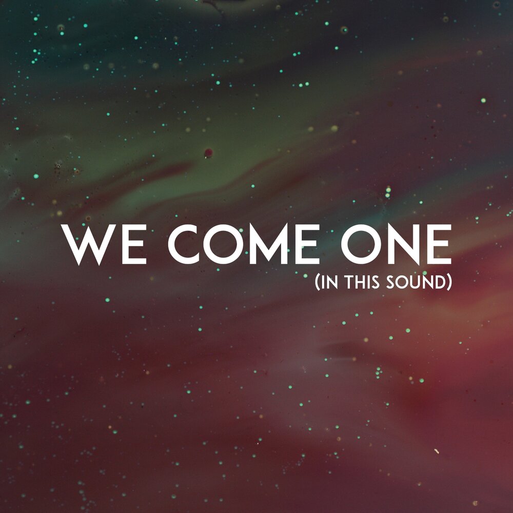 We come one. Come one. We come 1. Слушать we come 1.