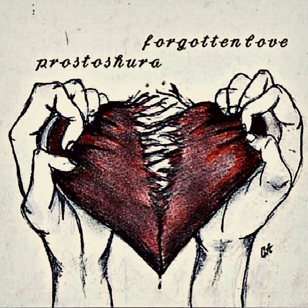 Forgotten love перевод. Prostoshura_. Forgotten Love.