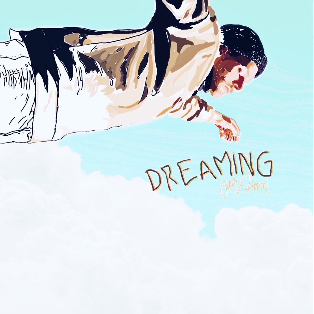Dreaming single. LM just a Dreamer. Just a Dream. Album Art Music just a Dreamer.