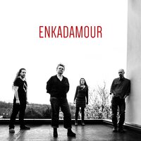 Enkadamour