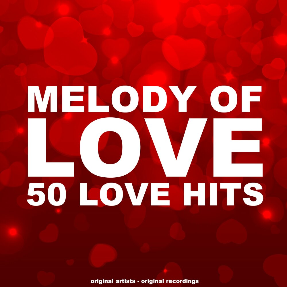 Love Hits. Melodic Arts. 50 лове