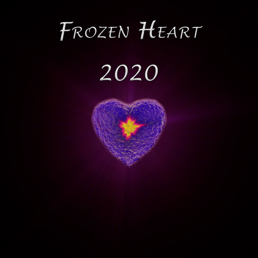 2020 сердце. Bad Dreams Frozen Heart 2020. Album Art муз2020 Heart of Glass.