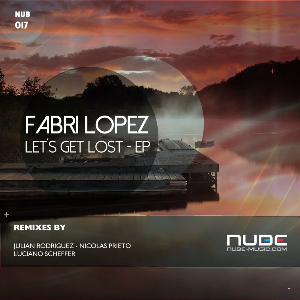 Lopez let s get. Fabri Lopez Pilot Remix.