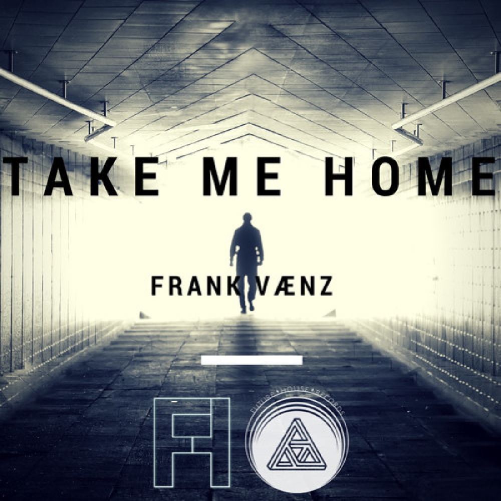 Take my Home. Take me Home альбом. Tech House. Welcome Home Frank.