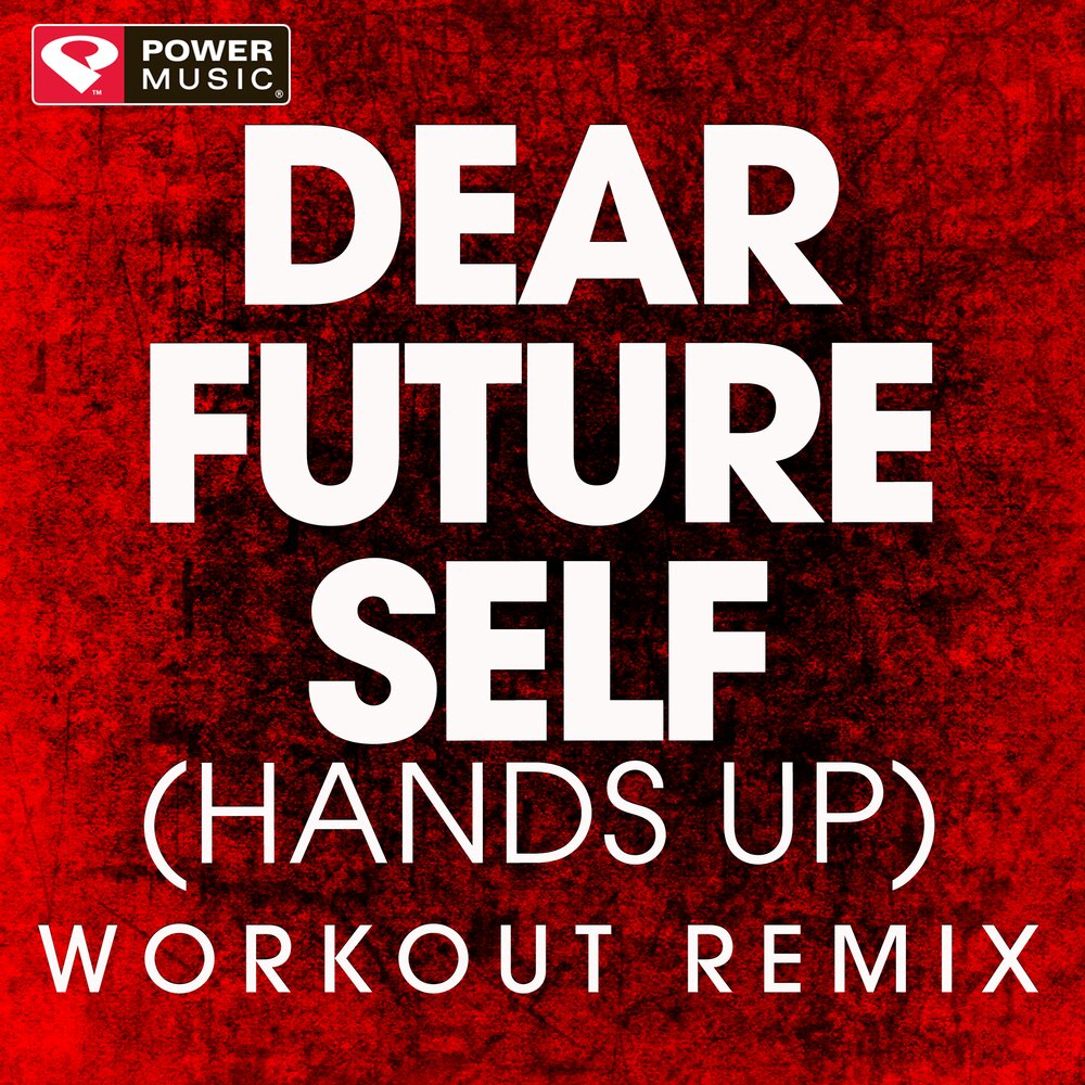 Dear future. Dear Future self. Hands to self.