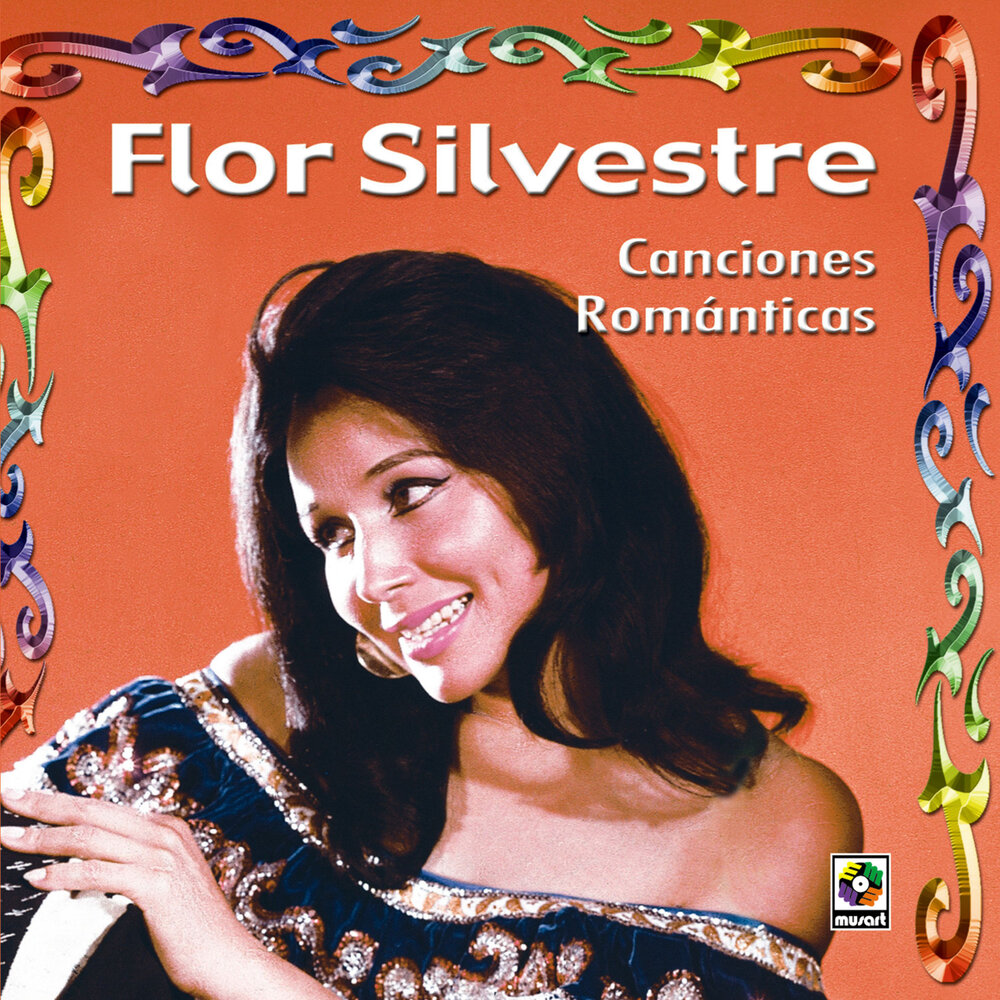 Flor Silvestre альбом Canciones Románticas слушать онлайн бесплатно на Янде...