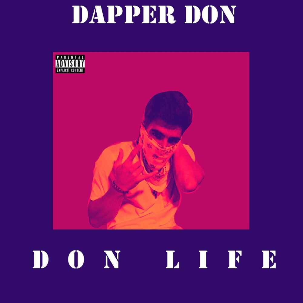 Don life. Life of the don альбом.