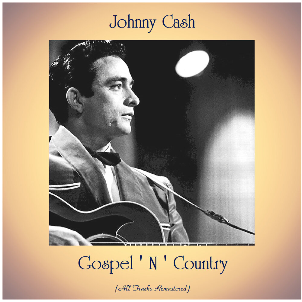 Джонни кэш слушать. Johnny Cash Gospel. Johnny Cash one.