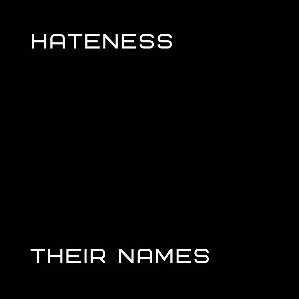 Hateness. Their песня