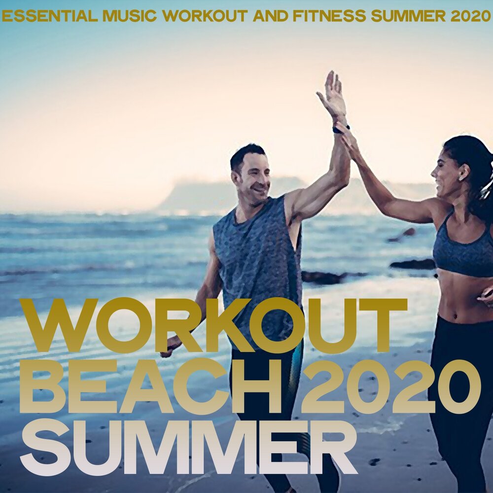 Summer mp3. Future Workout Summer '18 (2018). Summer Core Music Essentials.