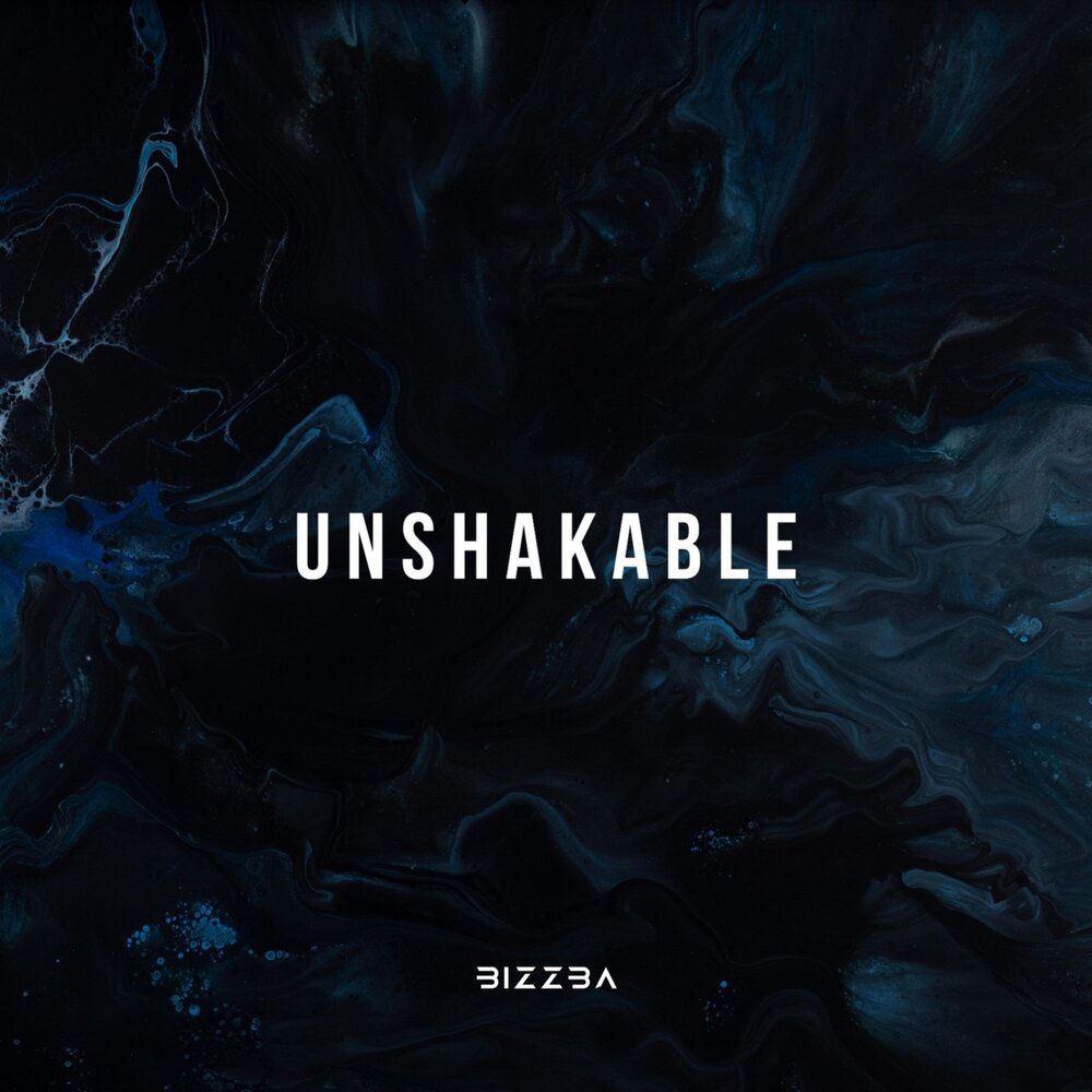 BIZZBA альбом Unshakable слушать онлайн бесплатно на Яндекс Музыке в хороше...