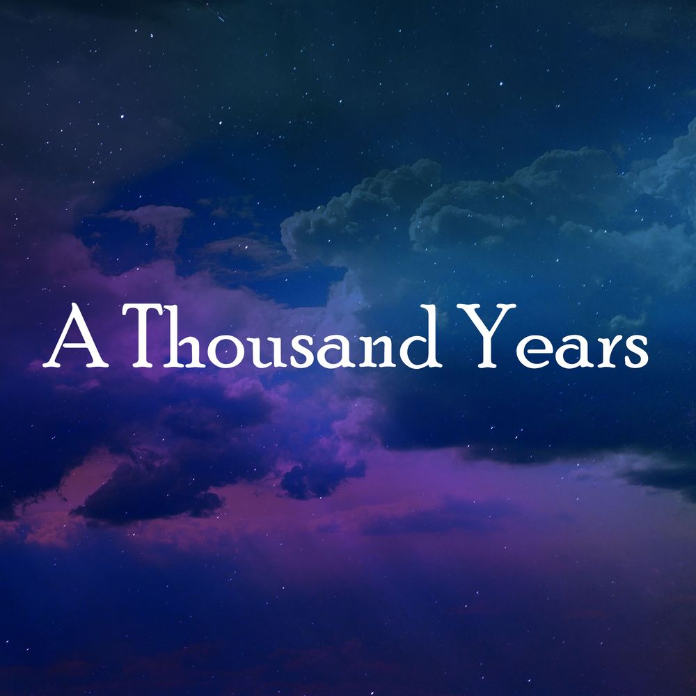 A thousand years. Thousand. A Thousand years mp3. Thousand years- Valeriya zahonyayeva.