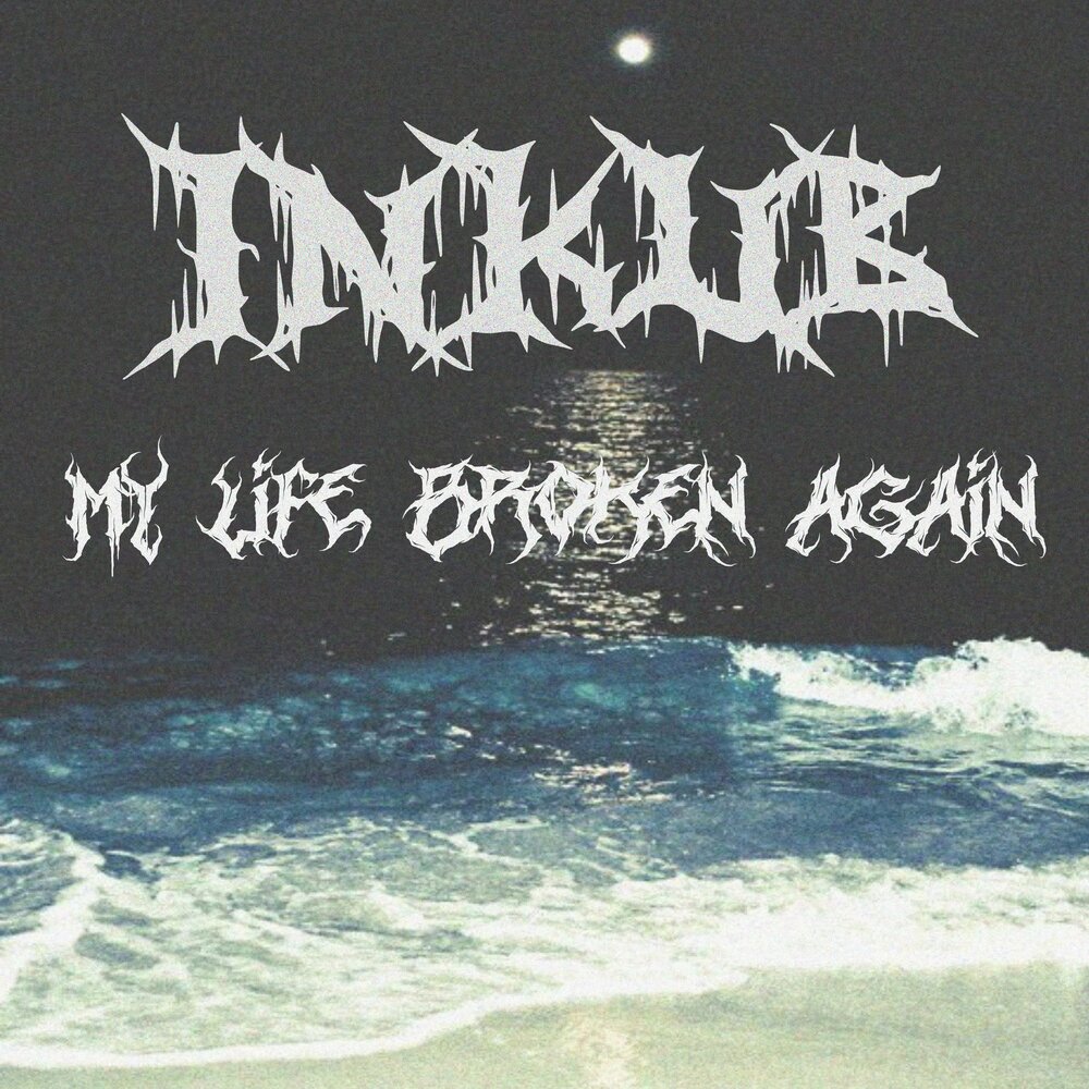 My life is break. Life Break. Broken Life. DOORDOM (feat. Inkub) [Unholly & corrupted by inkub].