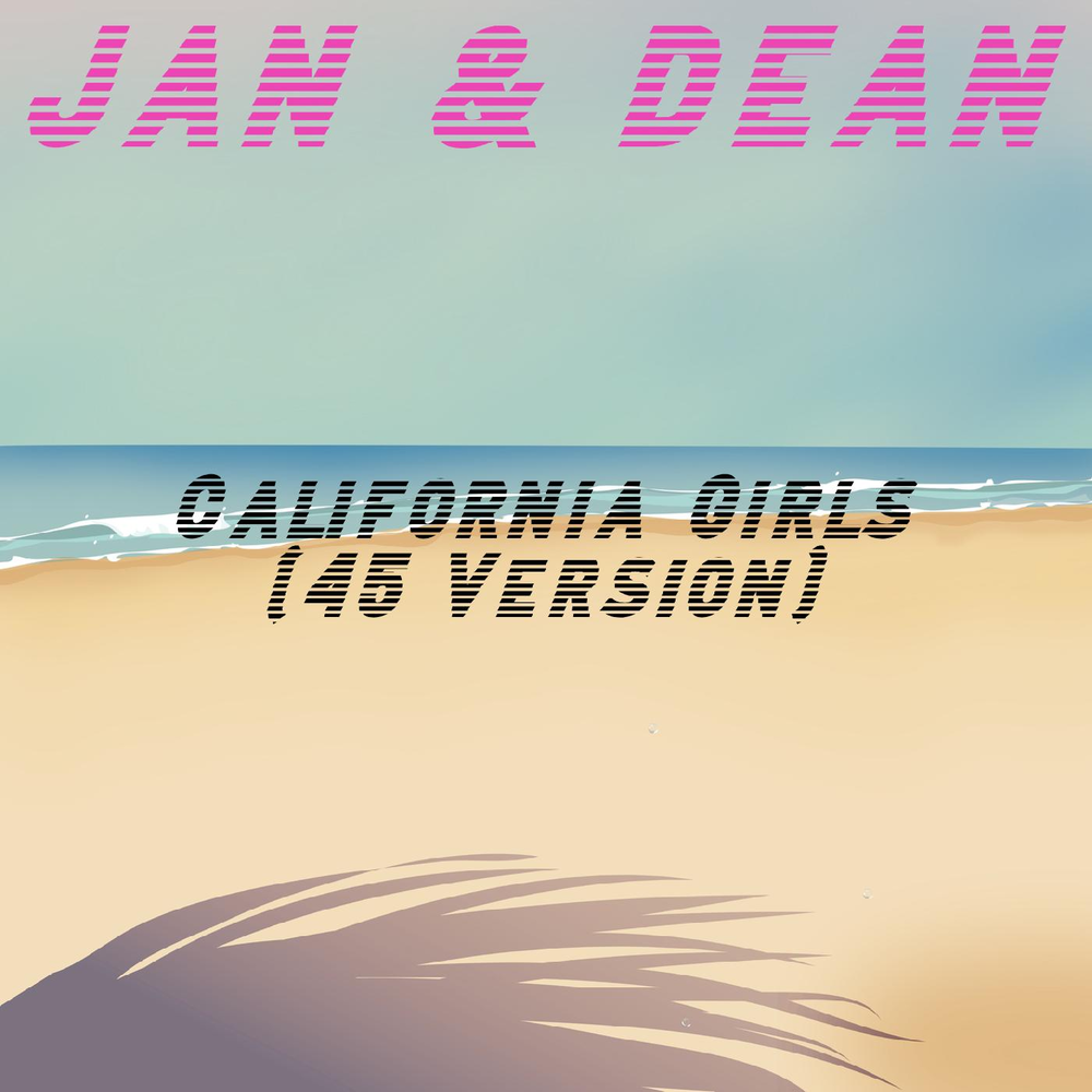 California girls текст. Песня California girls.