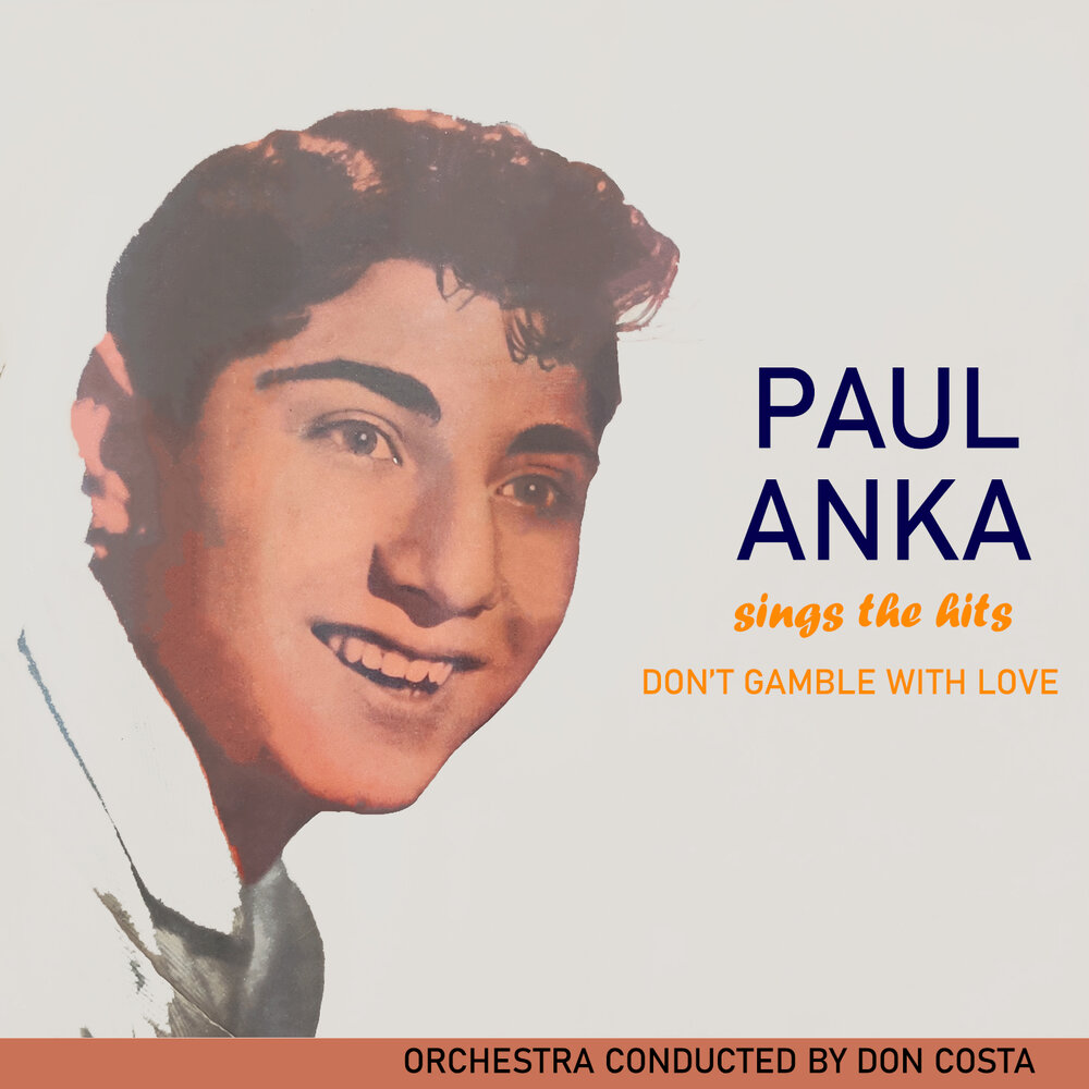 Песня i loving you baby. Paul Anka 