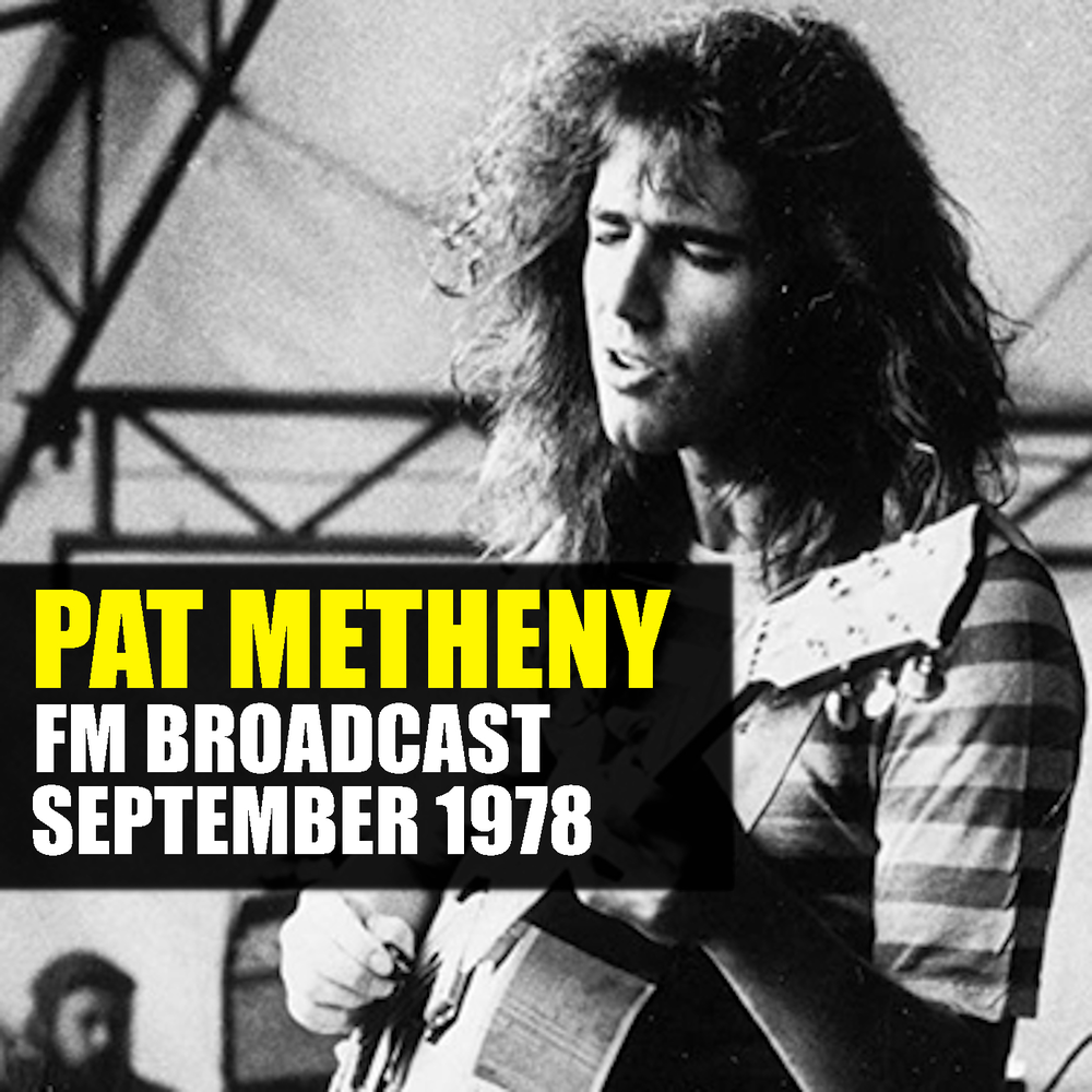 Pat Metheny. Pat Metheny - Pat Metheny Group (1978). Pat Metheny альбомы. Pat Metheny Live. Pat live