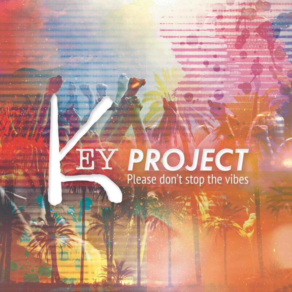 Key project. Vibe. MJ Project ремиксы. Please don't stop. Vibe + Key.