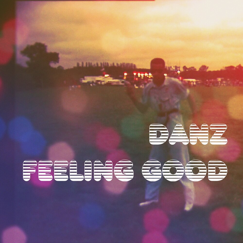 Feels good remix. I feeling good минус. Feeling good (песня). Песня данц Вей.