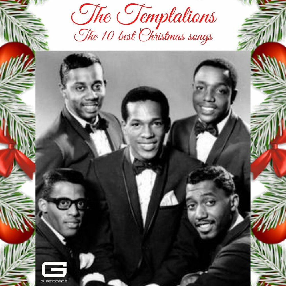 The temptations my girl. The Temptations "Gold (2cd)". The Temptations-1980 - give Love at Christmas.