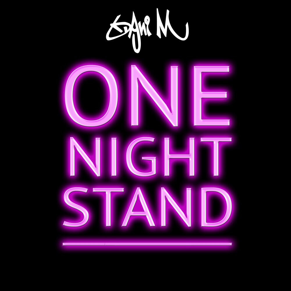 One night. One Night Stand. One Night Stand песня. First Night Stand.