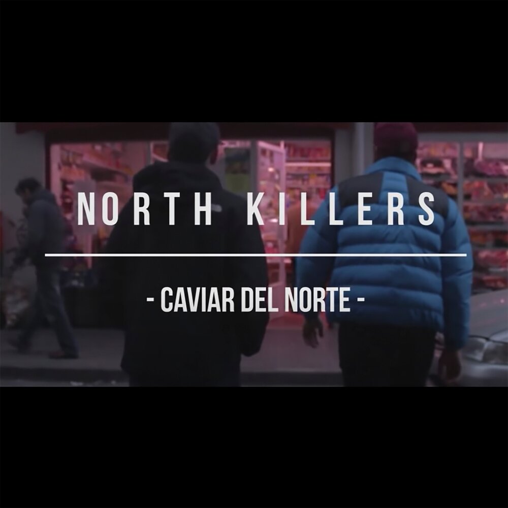 N killer. Killer from the North Side.